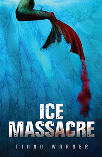 Ice Massacre by Tiana Warner cover for f/f wlw fantasy book list