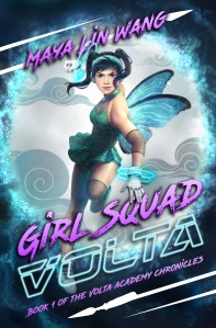 Girl Squad Volta by Maya Lin Wang cover for sapphic ya book list